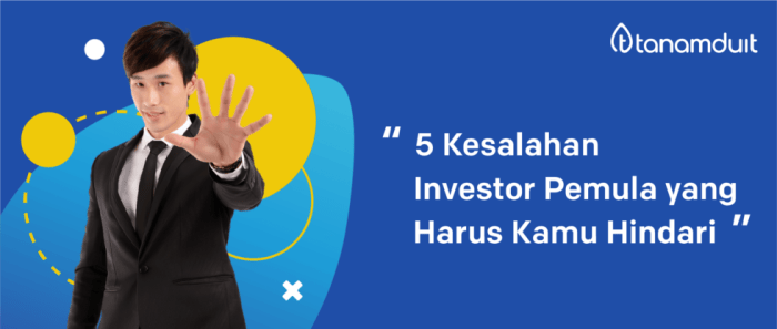 Menghindari kesalahan investasi yang umum dilakukan pemula