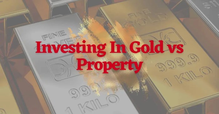 Investasi emas vs properti mana yang lebih cocok untuk jangka panjang