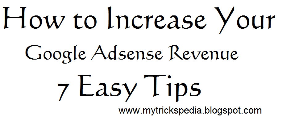 Tips dan trik meningkatkan pendapatan Adsense secara organik