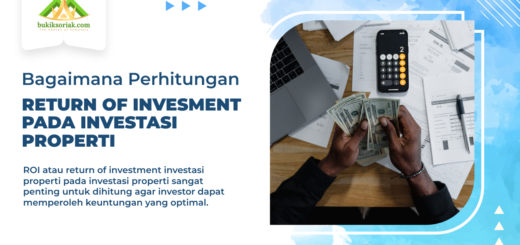 Investasi properti jangka pendek ROI tinggi risiko rendah Indonesia