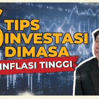 Tips investasi jangka panjang untuk melawan inflasi di Indonesia