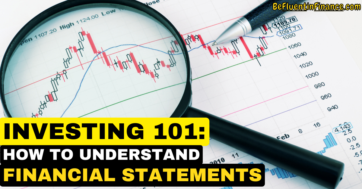 Financial statements read Cara membaca dan memahami laporan keuangan perusahaan untuk investor pemula
