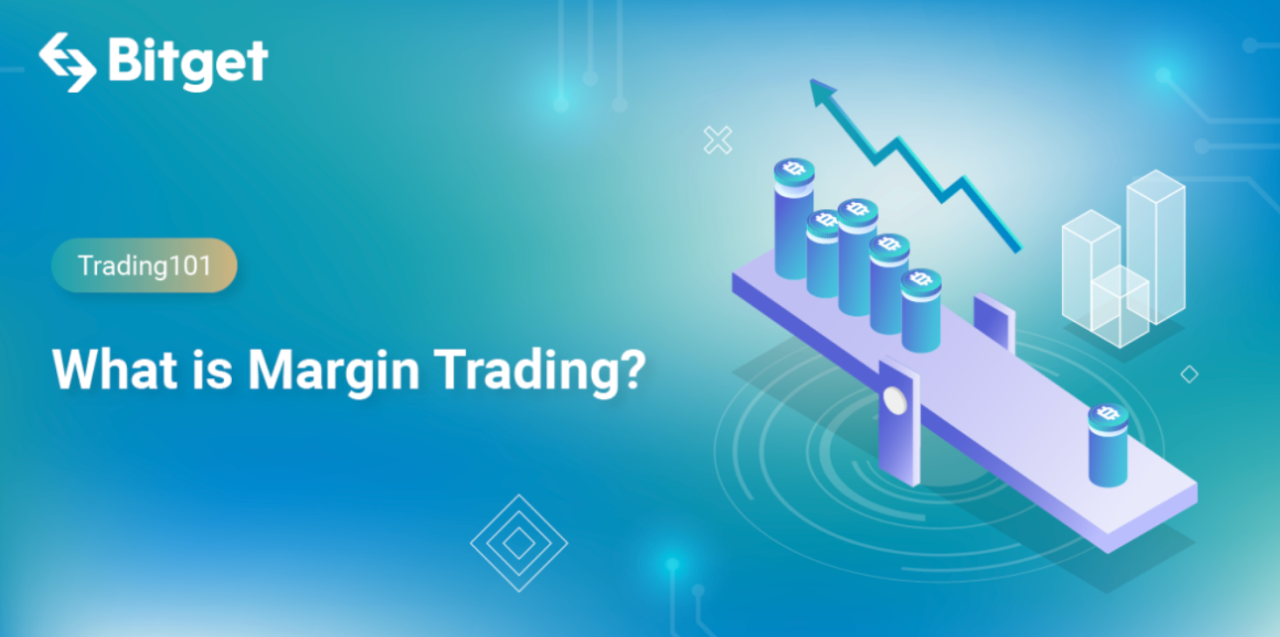 Penjelasan lengkap tentang apa itu margin trading dan cara kerjanya