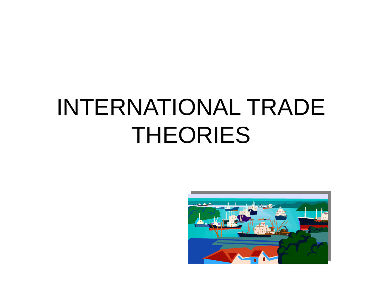 Penjelasan lengkap tentang International Economics and Trade untuk pemula