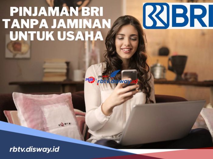 Persyaratan lengkap pinjaman KTA BRI untuk pembelian rumah
