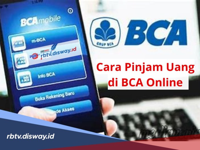 Cara mengajukan pinjaman online BCA 1 juta berapa rupiah
