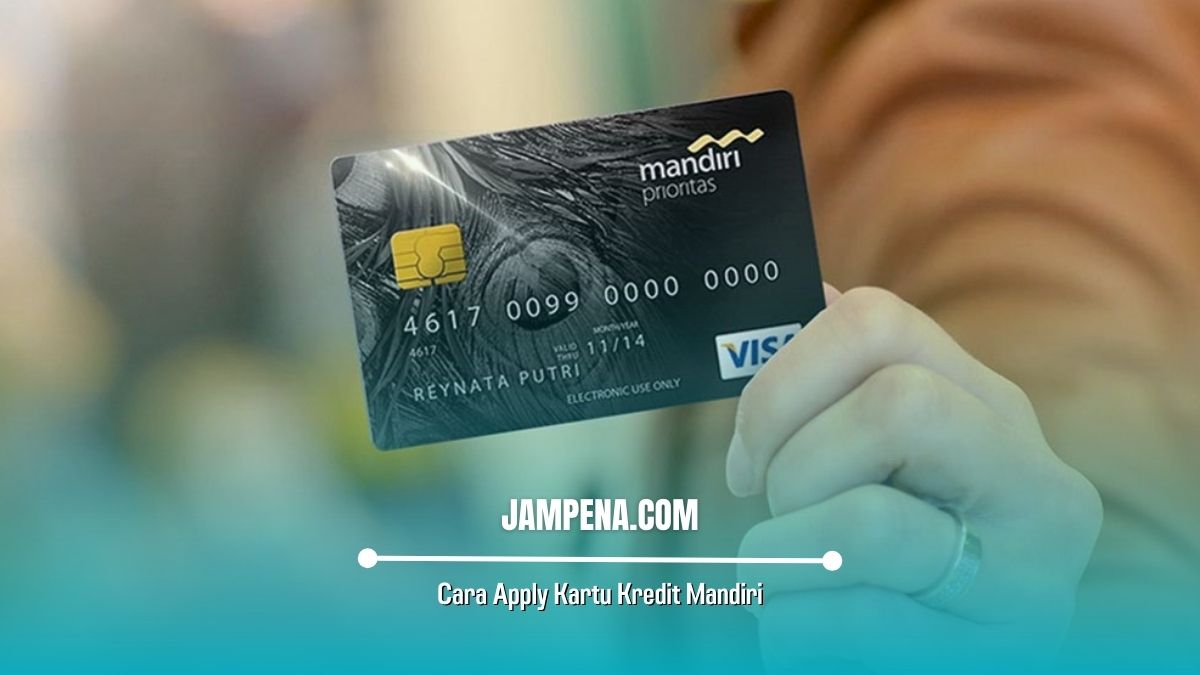 Cara apply kartu kredit mandiri online terbaru